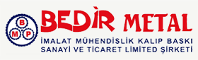 Bedir Metal İmalat Mühendislik Kalıp Baskı Sanayi Ve Ticaret Limited Şirketi